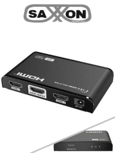 SAXXON LKV312HDR-V2.0 - Divisor de Video HDMI 4K de 1 Entrada y 2 salidas/ Soporta Resolución 4Kx2K @30Hz/ 1080P Full HD/ Distancia de 10 Metros en Entrada -