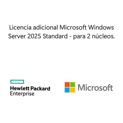 Licencia adicional Microsoft Windows Server 2025 Standard 2 núcleos WW SW -